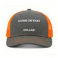 🧢 50% OFF NOW!🔥 Breathable Outdoor Work Cap – Mesh Back & Adjustable Snapback – 'Living on that Dollar' Embroidery – Sun Protection Trucker Hat